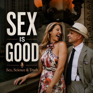 Sex is Good Podcast