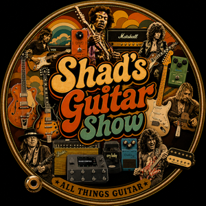 Shad’s Guitar Show