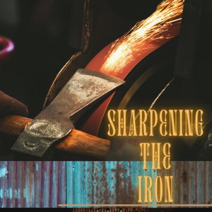 Sharpening the Iron