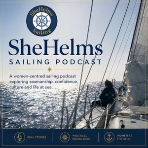SheHelms Sailing Podcast