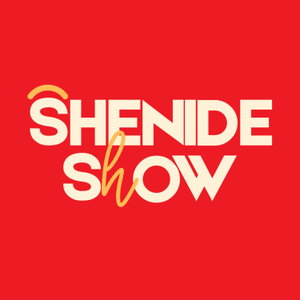Shenide Show