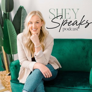 Shey Speaks: Claiming Your Purpose In a World Filled With Doubt.