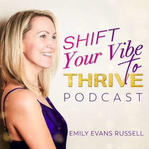 Shift Your Vibe to Thrive