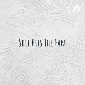 Shit Hits The Fan: a philly sports podcast 