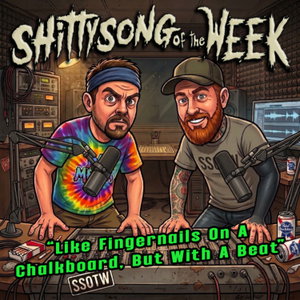 Shitty Song of the Week