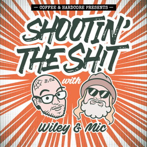 Shootin' The Shit With Wiley & Mic