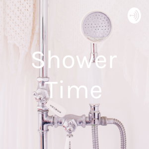 Shower Time