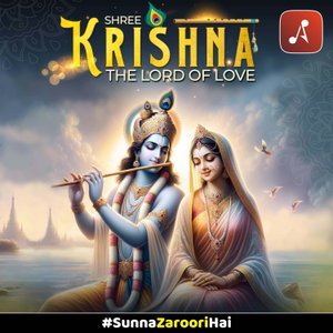 Shree Krishna, The Lord of Love