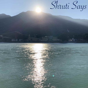 Shruti Says