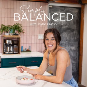 Simply Balanced with Taylor Grasso