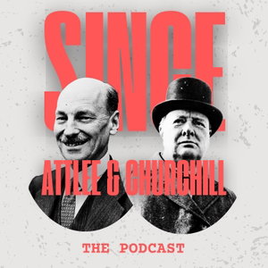 Since Attlee & Churchill