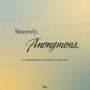 Sincerely, Anonymous.