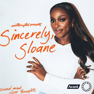 Sincerely, Sloane