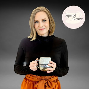 Sips of Grace