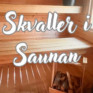 Skvaller i Saunan