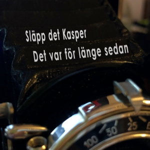 Släpp det Kasper, det var länge sedan