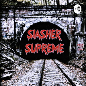 Slasher Supreme 