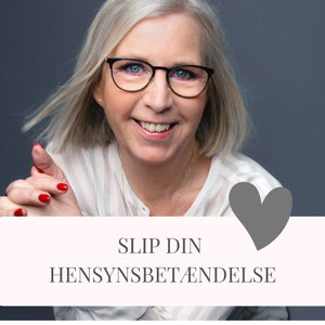 Slip din hensynsbetændelse
