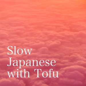 Slow Japanese with Tofu 