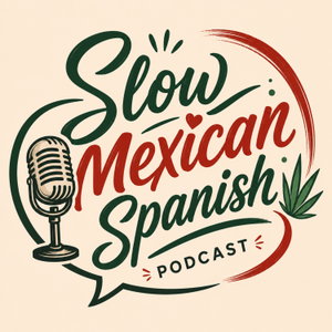 Slow Mexican Spanish 