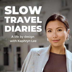 Slow Travel Diaries