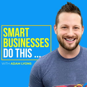 SMART Businesses Do This...