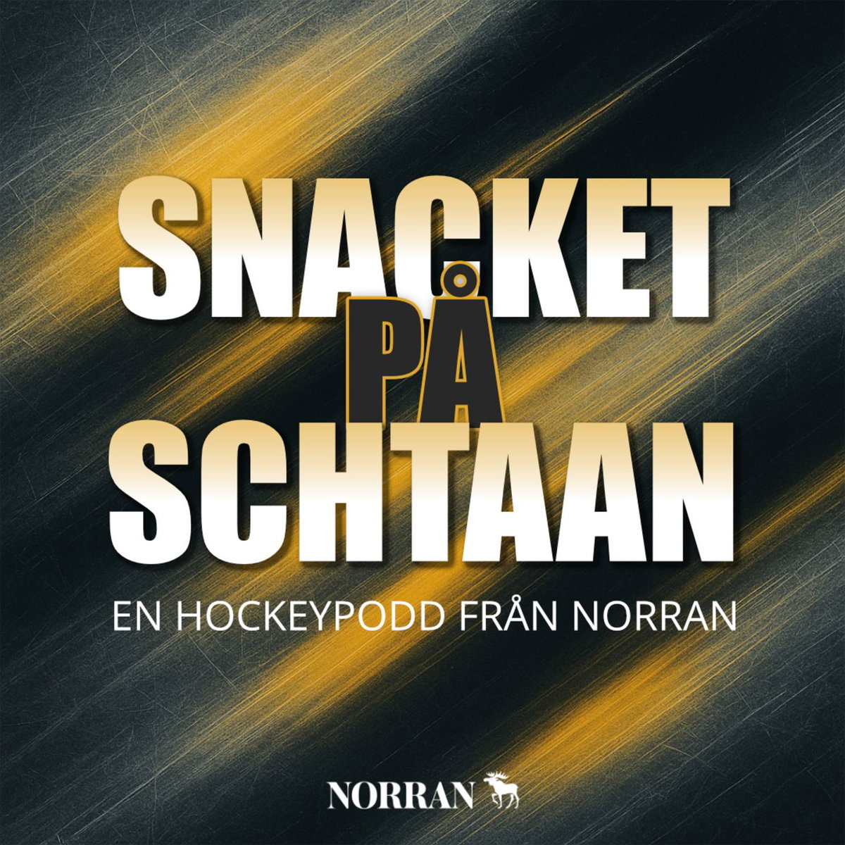 Snacket på Schtaan | Lyssna här | Poddtoppen.se