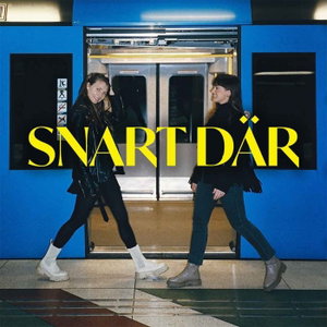 Snart Där