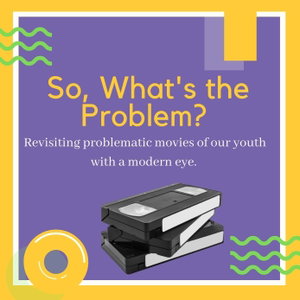 So, What‘s the Problem?