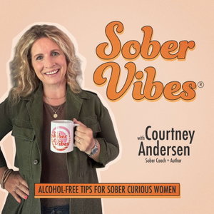 Sober Vibes: Alcohol free lifestyle tips for long-term sobriety, whether you're sober curious or ready to quit drinking for good
