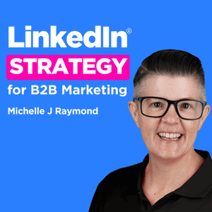 Social Media for B2B Growth: LinkedIn Strategy for B2B Marketing
