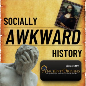 Socially Awkward History