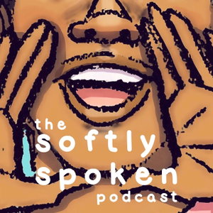 softly spoken