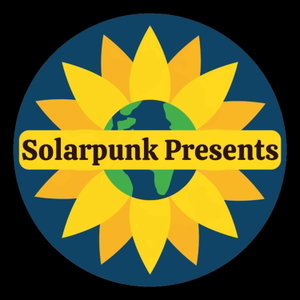 Solarpunk Presents
