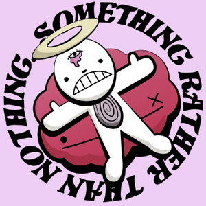 Something Rather Than Nothing