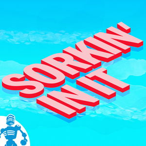 Sorkin' In It: The Films & Television of Aaron Sorkin