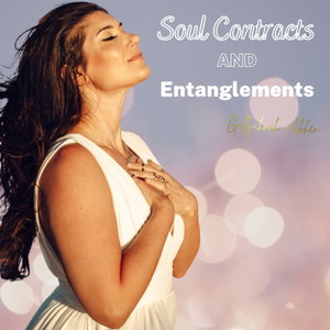 Soul Contracts with Gellyahnah Aakhen Podcast