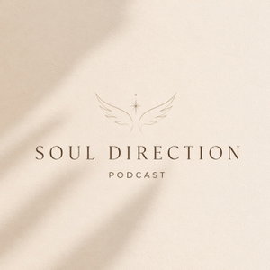 Soul direction podcast
