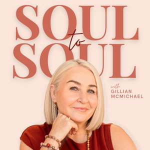 Soul to Soul with Gillian McMichael
