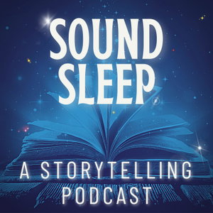 Sound Sleep - Bedtime Stories And Meditations 