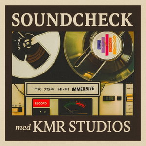 Soundcheck med KMR Studios