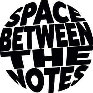 Space Between The Notes Podcast