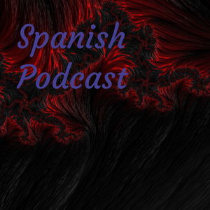 Spanish Podcast