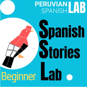 Spanish Stories Lab: Beginner | Learn Basic Spanish