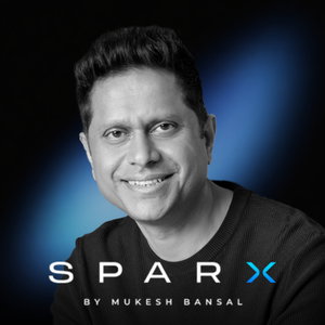SparX by Mukesh Bansal