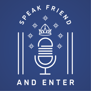Speak Friend and Enter