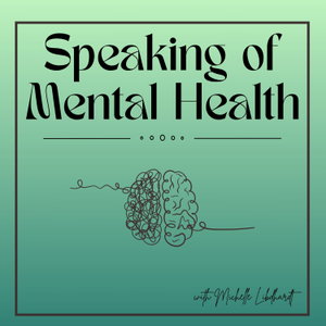 Speaking of Mental Health