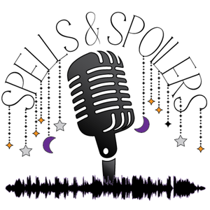 Spells & Spoilers