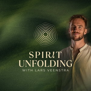 Spirit Unfolding with Lars Veenstra