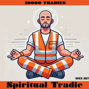 Spiritual Tradie Podcast